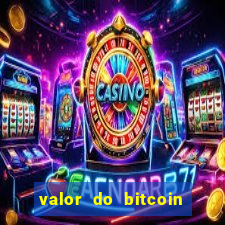 valor do bitcoin em 2020 em reais